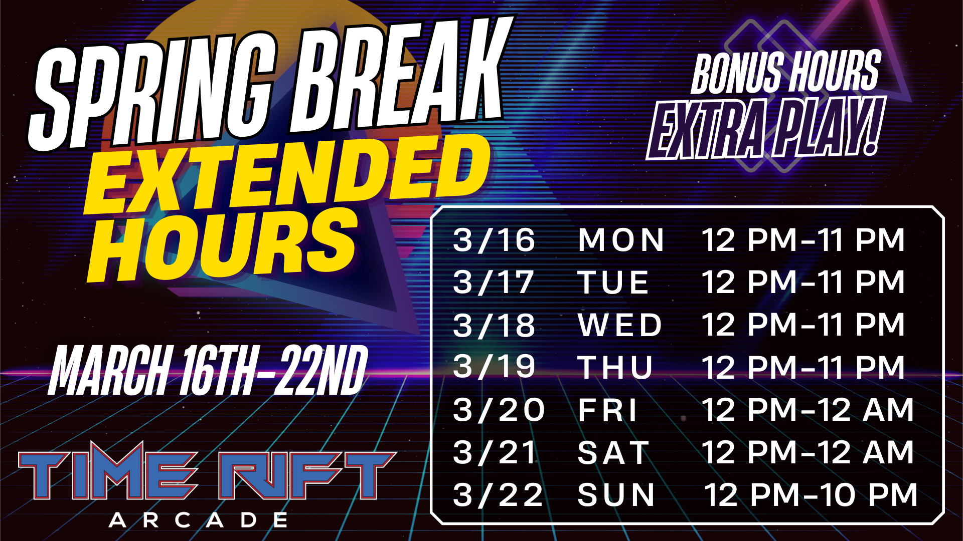 Spring Break Extended Hours