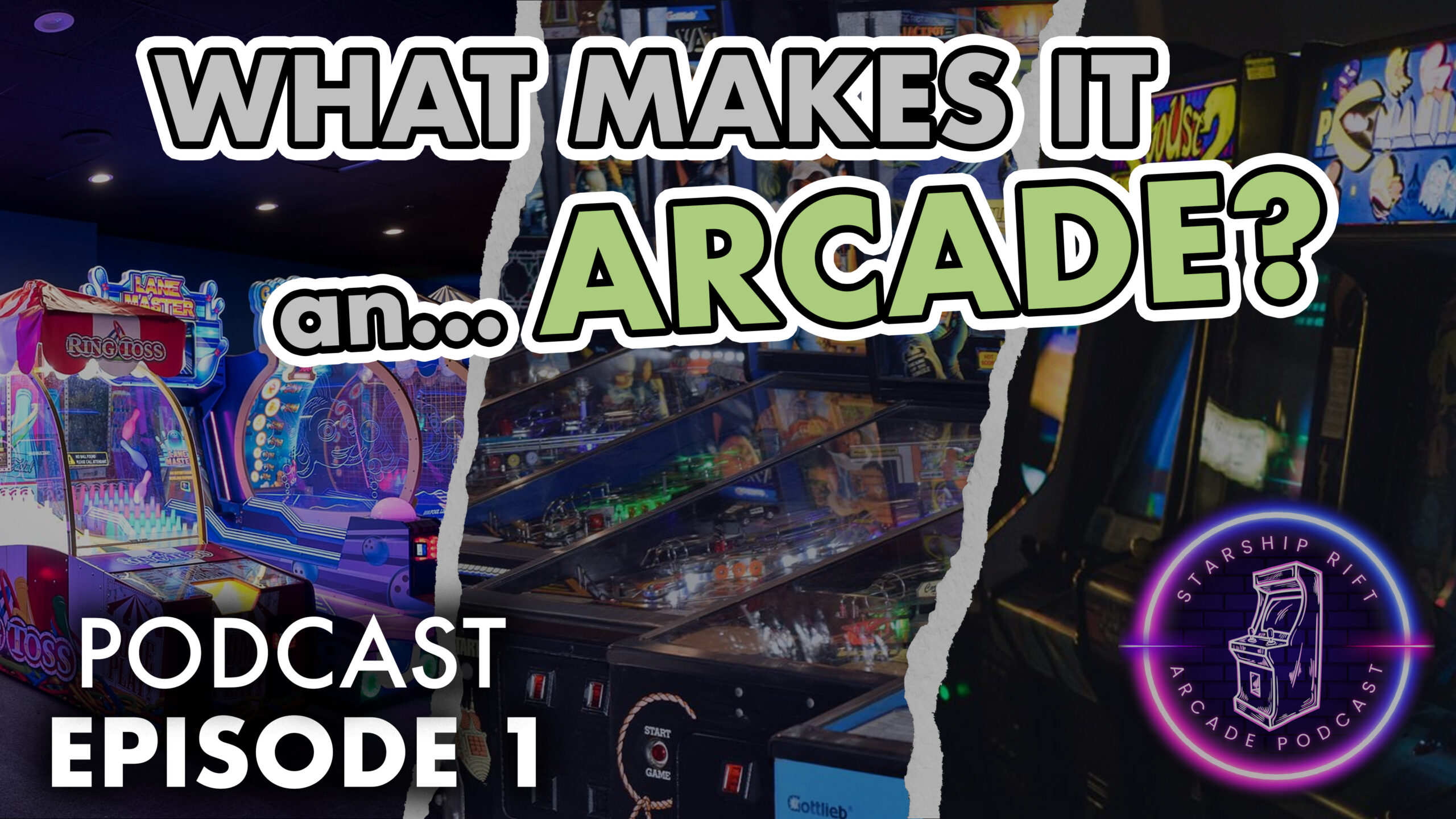 What is an Arcade?: Episode 1 episode artwork