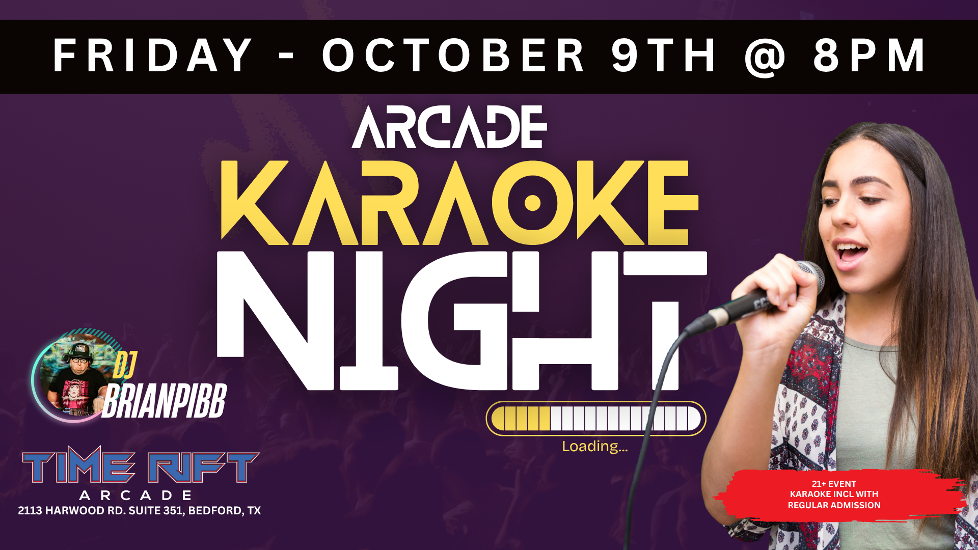 Karaoke Night Time Rift Arcade October 9th at 8PM with DJ BrianPibb